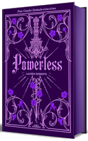 Powerless (Edición Especial Limitada, Cantos Pintados) / Powerless (Special Limited Edition, Sprayed Edges)