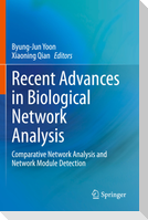 Recent Advances in Biological Network Analysis