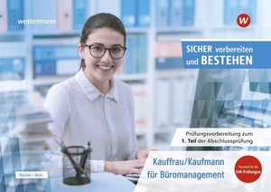 Boix, Laura / Cosima Becker. Prüfungsvorbereitung Sicher vorbereiten und bestehen - Kauffrau/Kaufmann für Büromanagement Gestreckte Abschlussprüfung Teil 1. Westermann Berufl.Bildung, 2026.