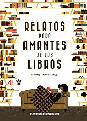 Fitzgerald, F Scott / Chéjov, Antón Pávlovich et al. Relatos Para Amantes de Los Libros. Editorial Alma, 2022.