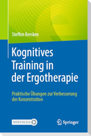 Kognitives Training in der Ergotherapie