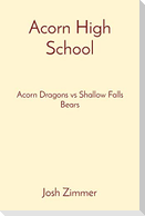 Acorn High School