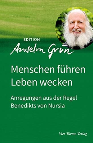 Grün, Anselm. Menschen führen - Leben wecken - Anregungen aus der Regel Benedikts von Nursia. Vier Tuerme GmbH, 2020.