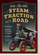 Steam Traction on the Road