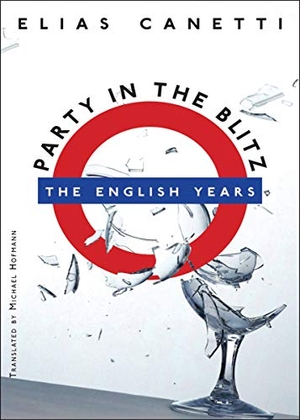 Canetti, Elias. Party in the Blitz - The English Years. New Directions Publishing Corporation, 2010.