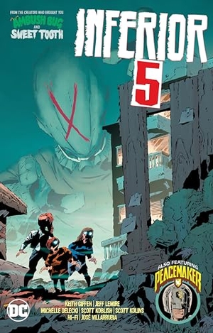 Giffen, Keith / Jeff Lemire. Inferior Five. DC Comics, 2021.