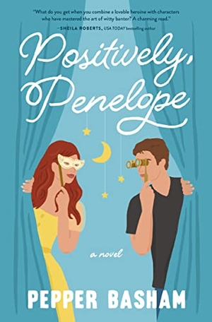 Basham, Pepper. Positively, Penelope - A Fun, Low-Spice Rom-Com Featuring a Grumpy/Sunshine Couple. Thomas Nelson, 2023.
