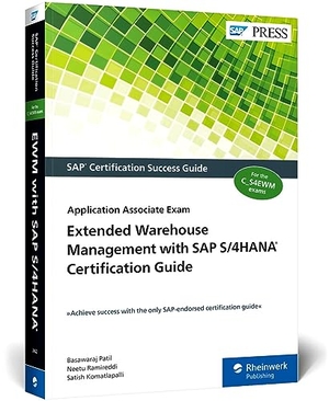 Patil, Basawaraj / Ramireddi, Neetu et al. Extended Warehouse Management with SAP S/4HANA Certification Guide - Application Associate Exam. Rheinwerk Verlag GmbH, 2024.