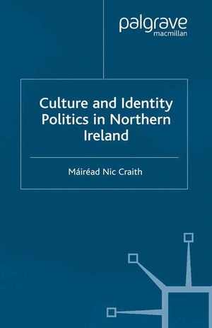 Loparo, Kenneth A.. Culture and Identity Politics in Northern Ireland. Palgrave Macmillan UK, 2003.