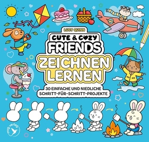 Quinn, Lucy. Cute & Cozy Friends - Zeichnen lernen - 30 einfache und niedliche Schritt-für-Schritt-Projekte | Supersüße Motive malen lernen für Kids,Teens & Erwachsene. MVG Moderne Vlgs. Ges., 2026.