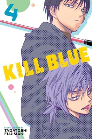 Fujimaki, Tadatoshi. Kill Blue, Vol. 4. Simon & Schuster UK Ltd, 2026.