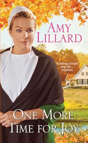 Lillard, Amy. One More Time for Joy. Kensington Publishing Corporation, 2023.
