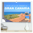 Erlebe mit mir die Schönheit von Gran Canaria (hochwertiger Premium Wandkalender 2025 DIN A2 quer), Kunstdruck in Hochglanz