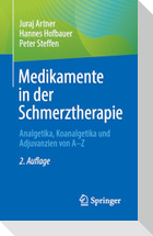 Medikamente in der Schmerztherapie