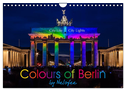 Colours of Berlin (Wall Calendar 2024 DIN A4 landscape), CALVENDO 12 Month Wall Calendar