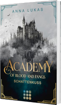 Academy of Blood and Fangs 2: Schattenkuss