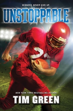 Green, Tim. Unstoppable. HarperCollins, 2012.