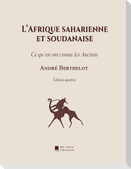 L'Afrique saharienne et soudanaise