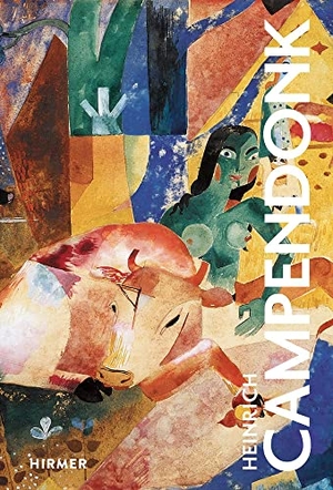 Geiger, Gisela. Heinrich Campendonk - The Great Masters of Art. Hirmer Verlag GmbH, 2022.
