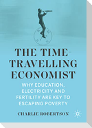The Time-Travelling Economist