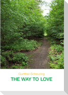 THE WAY TO LOVE