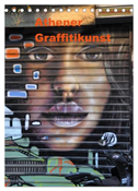 Athener Graffitikunst (Tischkalender 2024 DIN A5 hoch), CALVENDO Monatskalender