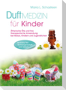 Duftmedizin für Kinder