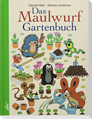 Das Maulwurf Gartenbuch