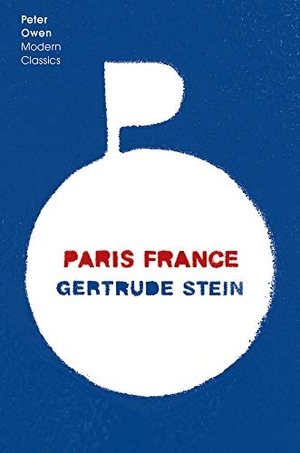 Stein, Gertrude. Paris France. PETER OWEN LTD, 2021.