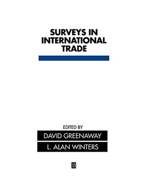 Greenaway / Winters. Surveys in International Trade. John Wiley & Sons, 2002.