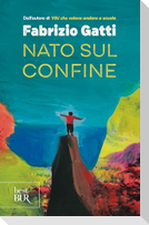 Nato sul confine