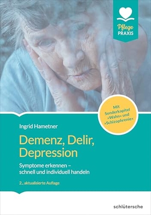 Hametner, Ingrid. Demenz, Delir, Depression - Symptome erkennen - schnell und individuell handeln. Mit Sonderkapitel "Wahn" und "Schizophrenie". Schlütersche Verlag, 2025.
