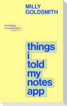 Things I Told My Notes App