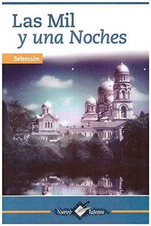 Anonimo. Las Mil Y Una Noches. Epoca, 2017.