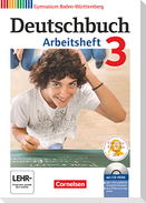 Deutschbuch Gymnasium 3: 7. Schuljahr. Arbeitsheft mit Lösungen und Übungs-CD-ROM. Baden-Württemberg