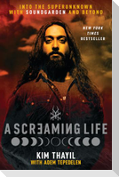A Screaming Life