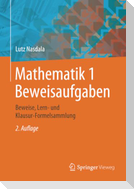 Mathematik 1 Beweisaufgaben