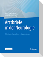 Arztbriefe in der Neurologie