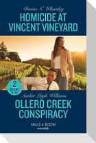 Homicide At Vincent Vineyard / Ollero Creek Conspiracy