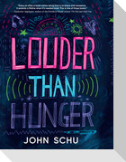 Louder Than Hunger
