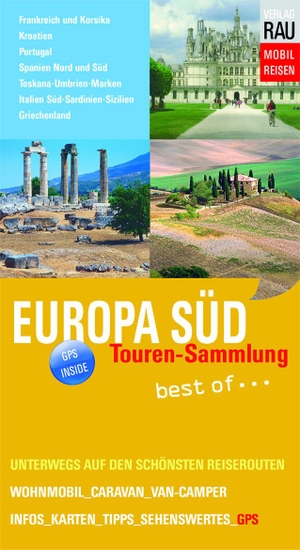Rau, Werner. Europa Süd - Tourensammlung best of 