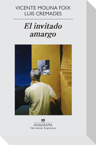El Invitado Amargo = The Bitter Guest