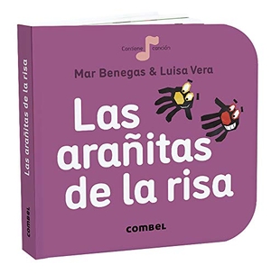 Benegas, Mar / Luisa Vera. Las Arañitas de la Risa. Editorial Casals S.A., 2020.