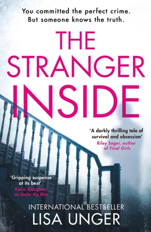 Unger, Lisa. The Stranger Inside. HarperCollins, 2019.