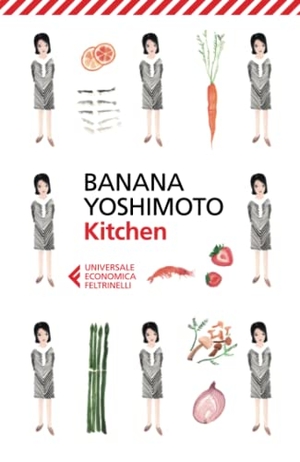 Yoshimoto, Banana. Kitchen. Feltrinelli, 2014.