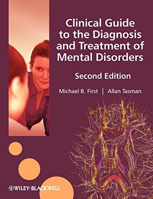 First. Clinical Guide to the Diagnosis 2e. John Wiley & Sons, 2010.