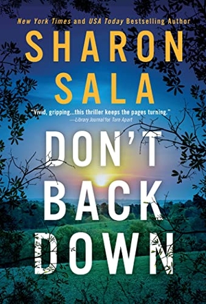 Sala, Sharon. Don't Back Down. Sourcebooks, 2023.