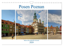 Posen Poznan - Bunte und strahlende Akzente (Wandkalender 2024 DIN A4 quer), CALVENDO Monatskalender