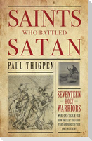 Saints Who Battled Satan