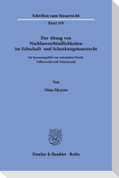 Der Abzug von Nachlassverbindlichkeiten im Erbschaft- und Schenkungsteuerrecht